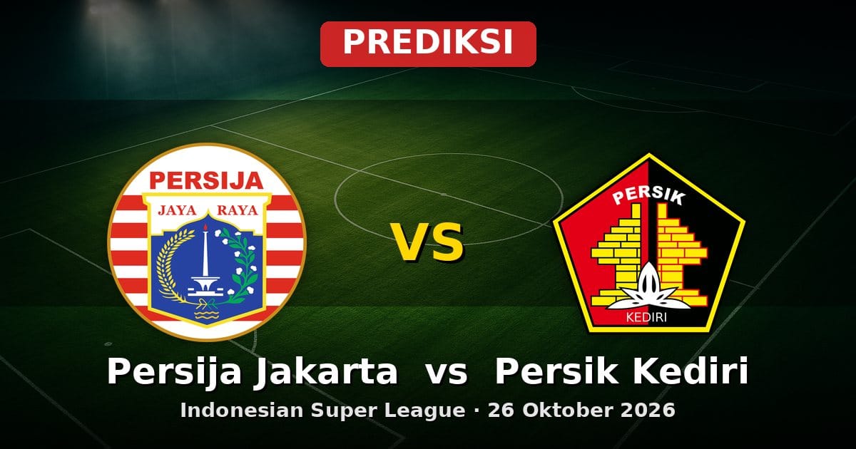 Prediksi Persija Jakarta vs Persik Kediri Indonesian Super League 26 Oktober