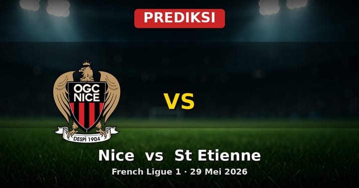 Prediksi Nice vs St Etienne Ligue 1 29 Mei 2026: Analisis dan Statistika