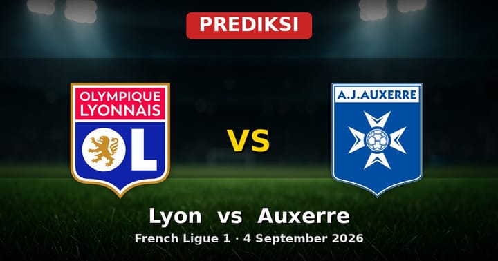 Prediksi Lyon vs Auxerre Ligue 1 4 September 2026: Duel Sengit di Group Tengah